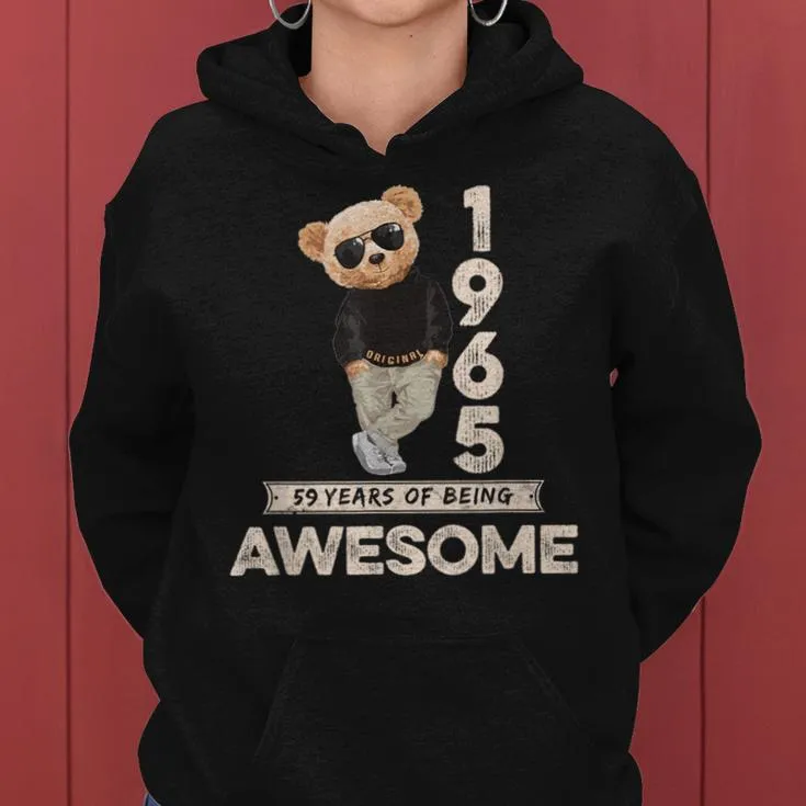 59Th Birthday 1965 Original Awesome Teddy Bear Women Hoodie